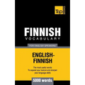 Finnish vocabulary for English speakers - 5000 words - Paperback