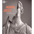 Mimmo Jodice: Archipelago of the Ancient World - Hardcover