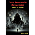Learn French with Conspiracies - Paperback