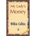 My Lady's Money - Paperback