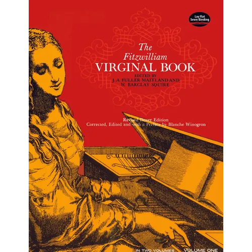The Fitzwilliam Virginal Book, Volume One: Volume 1 - Paperback
