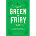 The Green Fairy Book - Paperback