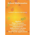 School Mathematics: Combined Volume for High Schools - Paperback