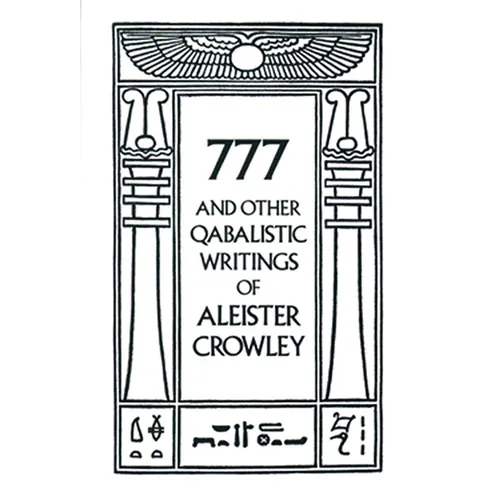 777 & Other Qabalistic Writings of Aleister Crowley - Paperback