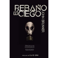 El Rebaño Ciego - Paperback