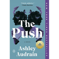The Push: A GMA Book Club Pick - Paperback