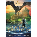 A Kingdom Threatened - Paperback