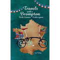 Travels with a Brompton in the Cévennes and Other Regions - Paperback