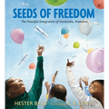 Seeds of Freedom: The Peaceful Integration of Huntsville, Alabama - Hardcover