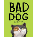 Bad Dog - Hardcover