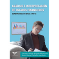 Análisis e interpretación de estados financieros: Elaborados en base a NIF - Paperback