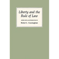 Liberty and the Rule of Law - Paperback