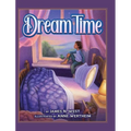 Dream Time - Hardcover