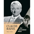 Claude Rains - An Invisible Man - Paperback