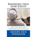 Knowing that God Exists: The Rational and Evidentiary Support for the Existence of God - Paperback