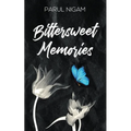 Bittersweet Memories - Paperback