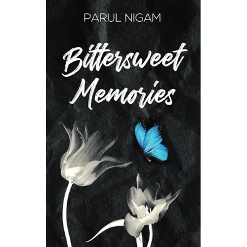 Bittersweet Memories - Paperback