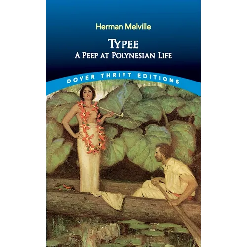 Typee: A Peep at Polynesian Life - Paperback