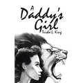 A Daddy's Girl - Paperback