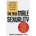 The New Male Sexuality: The Truth about Men, Sex, and Pleasure - Paperback