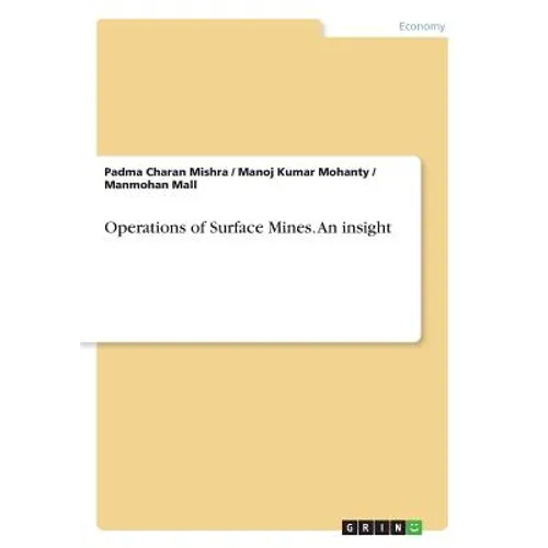 Operations of Surface Mines. An insight - Paperback