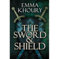 The Sword and Shield - Paperback