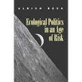 Ecological Politics in an Age of Risk - Paperback