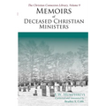 Memoirs of Deceased Christian Ministers (Corrected and Annotated) - Paperback