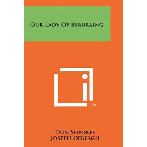 Our Lady Of Beauraing - Paperback