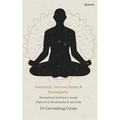 Autonomic Nervous System & Homeopathy: Personalized Nutrition Concept Depicted in Homeopathy & Ayurveda - Paperback