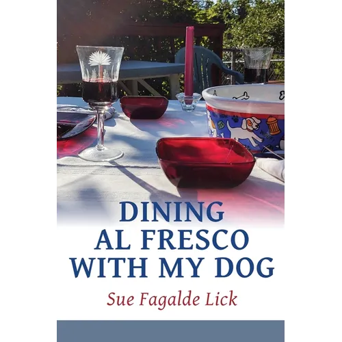 Dining Al Fresco with My Dog - Paperback