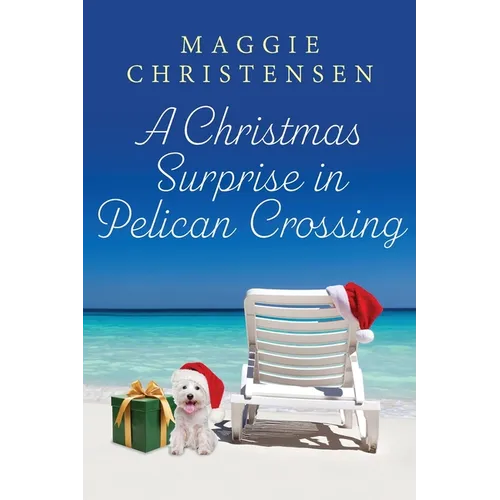 A Christmas Surprise in Pelican Crossing - Paperback