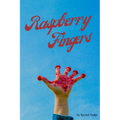 Raspberry Fingers - Paperback