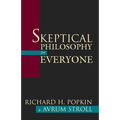 Skeptical Philosophy for Everyone - Hardcover