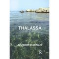 Thalassa: A Theory of Genitality - Paperback