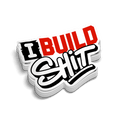I Build Shit - Hard Hat Decal