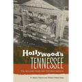 Hollywood's Tennessee: The Williams Films and Postwar America - Paperback