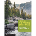 Hiking the Pacific Crest Trail: Northern California: Section Hiking from Tuolumne Meadows to Donomore Pass - Paperback