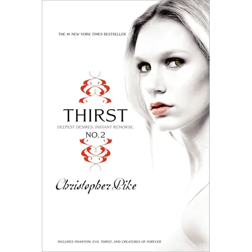Thirst No. 2: Phantom, Evil Thirst, Creatures of Forever - Paperback