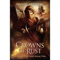 Crowns of Rust: Kingdoms of Sand Book 2 - Paperback