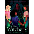 The Witchery (the Witchery, Book 1) - Paperback