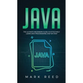 Java: The ultimate beginners guide to effectively learn Java programming step-by-step - Hardcover