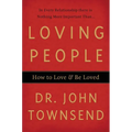 The Loving People: How to Love & Be Loved - Paperback
