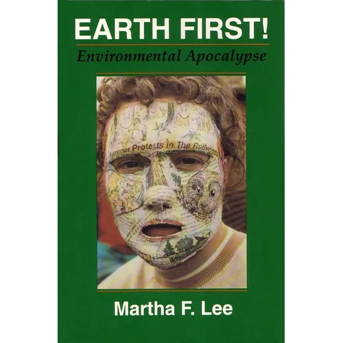 Earth First!: Environmental Apocalypse - Paperback