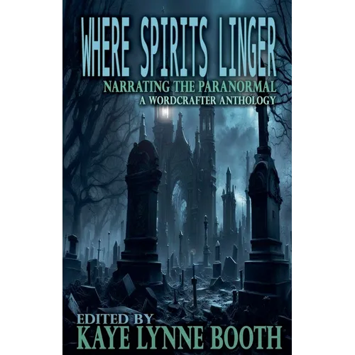 Where Spirits Linger - Paperback