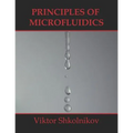 Principles of Microfluidics - Paperback