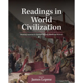 Readings in World Civilization: Primary Sources in Ancient and Early Medieval History - Paperback
