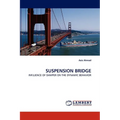 Suspension Bridge - Paperback