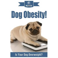 Dog Obesity!: Is Your Dog Overweight? - Paperback