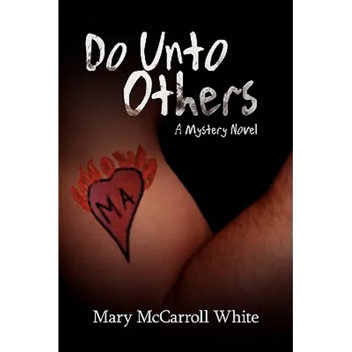 Do Unto Others: A Mystery Novel - Paperback
